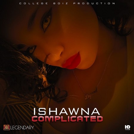 Ishawna-Complicated