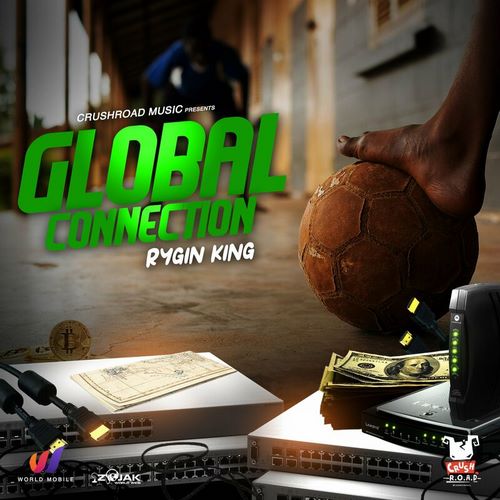 Rygin King Global Connection Audio Music Video