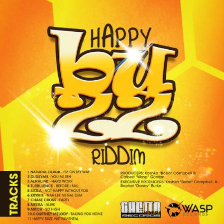 HAPPY BUZZ RIDDIM [FULL PROMO] - GHETTO LYNXX RECORDS