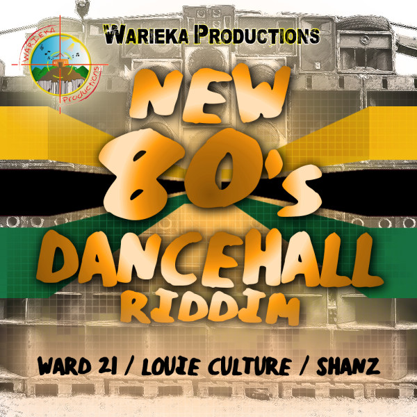 NEW 80S DANCEHALL RIDDIM [FULL PROMO] - WARIEKA PRODUCTIONS