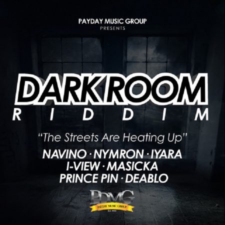 DARK ROOM RIDDIM [FULL PROMO] - PAYDAY MUSIC GROUP