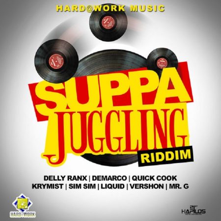 SUPPA JUGGLING RIDDIM [FULL PROMO] - HARD@WORK MUSIC