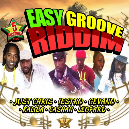 EASY GROOVE RIDDIM [FULL PROMO] - FIVE STARS RECORDING