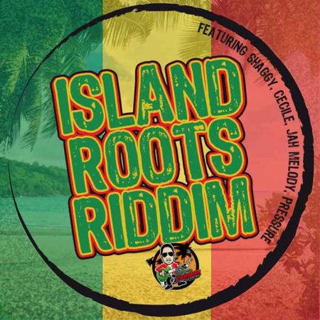 ISLAND ROOTS RIDDIM [FULL PROMO] - DON CORLEON RECORDS