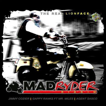 MAD RYDER RIDDIM [FULL PROMO] - LION KING MUZIK
