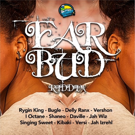 EAR BUD RIDDIM [FULL PROMO] - DJ SMURF MUSIC
