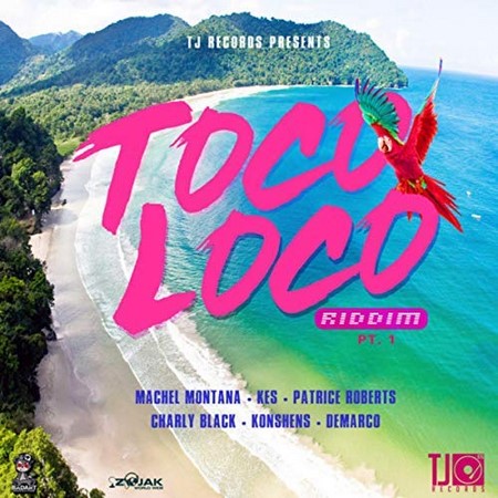 Toco Loco Riddim Full Promo Tj Records