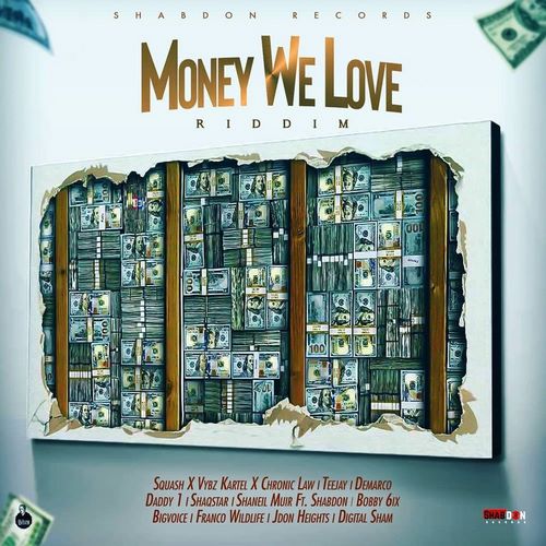 money-we-love-riddim