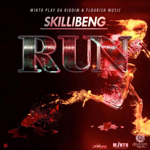 SKILLIBENG - RUN [EXPLICIT & RADIO] - MINTO PLAY DA RIDDIM
