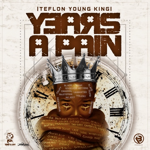 TEFLON – YEARS A PAIN ALBUM – YARD A LOVE RECORDS