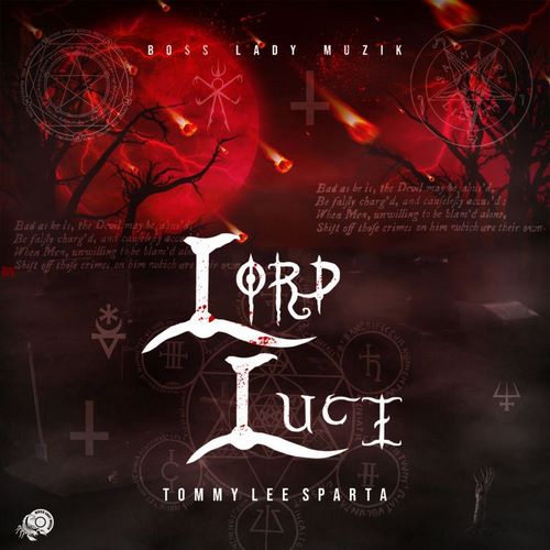 TOMMY LEE SPARTA LORD LUCI (AUDIO & MUSIC VIDEO)