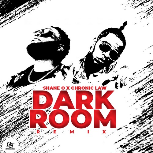 SHANE O x CHRONIC LAW DARK ROOM (REMIX) S.O.R