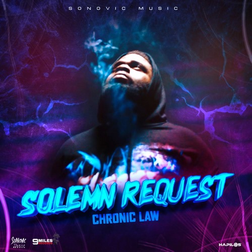 chronic-law-Solemn-Request