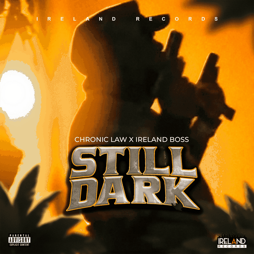 CHRONIC LAW STILL DARK (RADIO & EXPLICIT) V6 RIDDIM