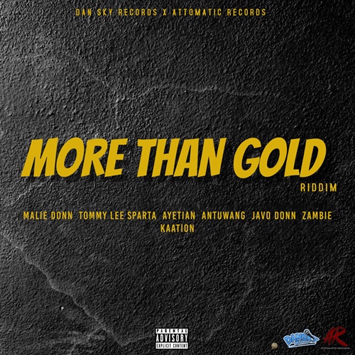 More-Than-Gold-Riddim